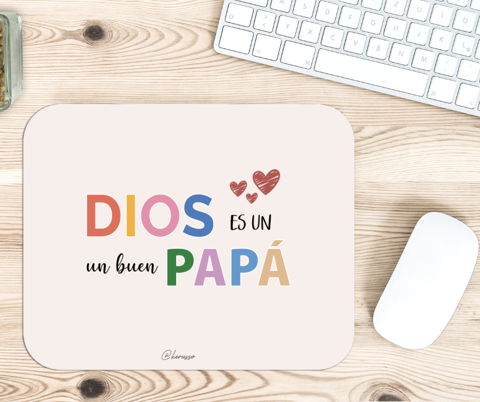 Mouse Pad - Dios es un buen Papá
